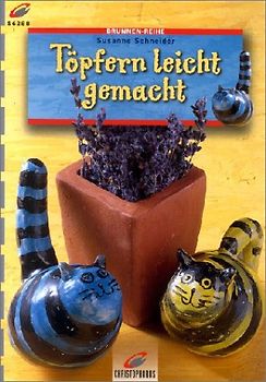 Töpfern leicht gemacht