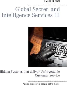 Global Secret and Intelligence Services III