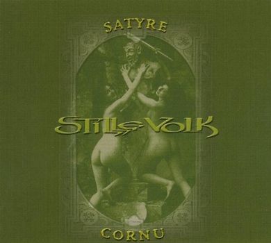 Stille Folk - Satyre Cornu