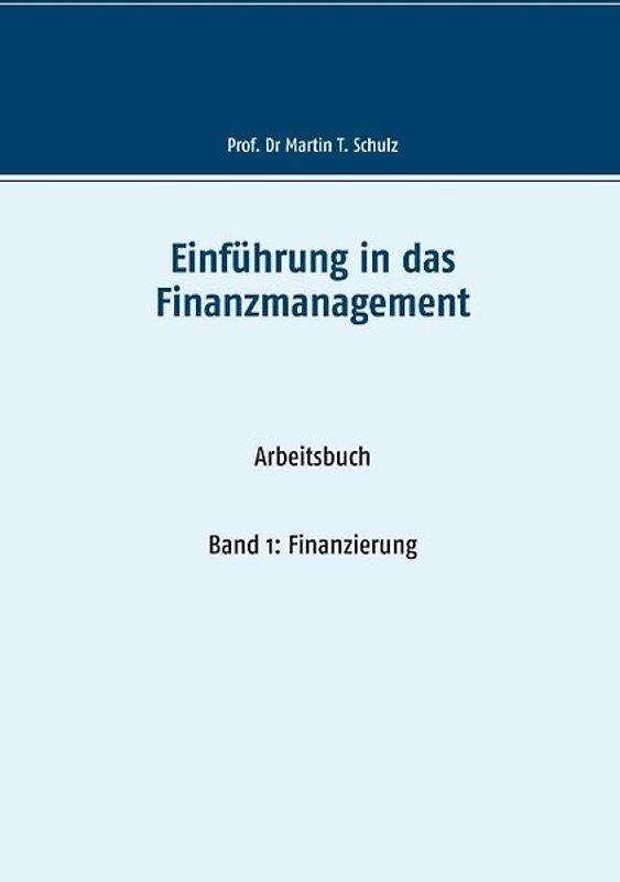 Einführung in das Finanzmanagement
