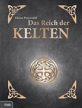 Das Reich der Kelten