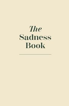 The Sadness Book (German Edition)