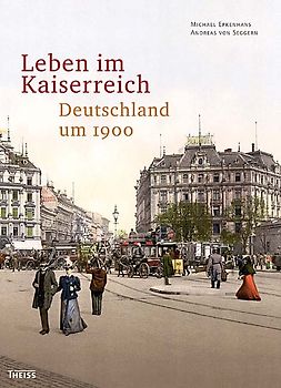Leben im Kaiserreich