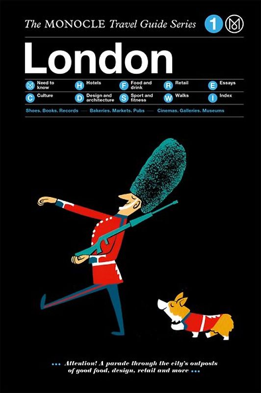 The Monocle Travel Guide to London (updated version)