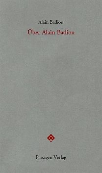 Über Alain Badiou