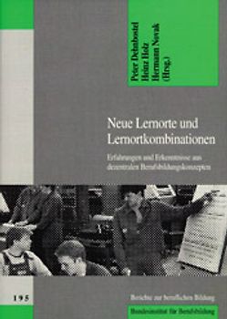 Neue Lernorte und Lernortkombinationen