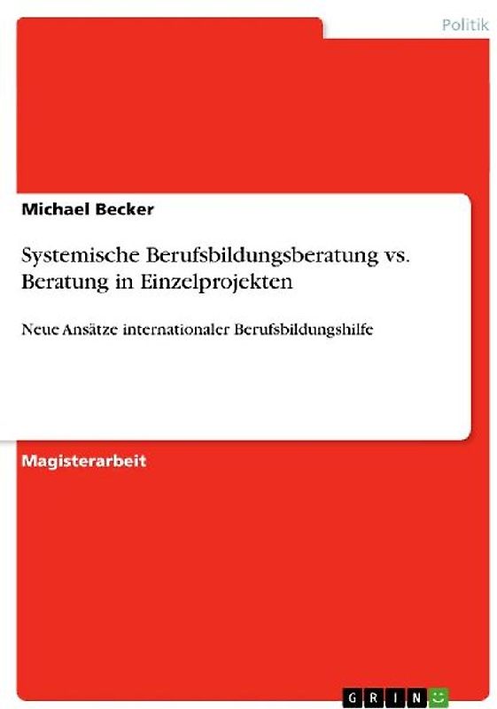 Systemische Berufsbildungsberatung vs. Beratung in Einzelprojekten