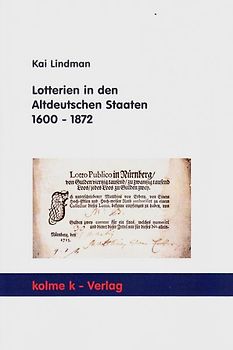 Lotterien in den Altdeutschen Staaten 1600 - 1872