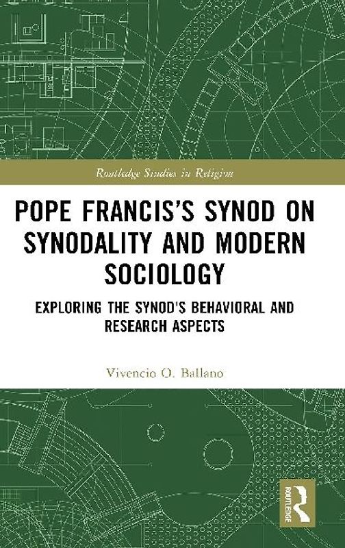 Pope Francis's Synod on Synodality and Modern Sociology
