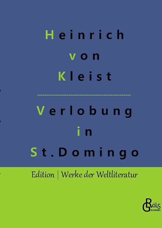 Die Verlobung in St. Domingo