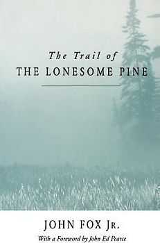 Trail of the Lonesome Pine-Pa