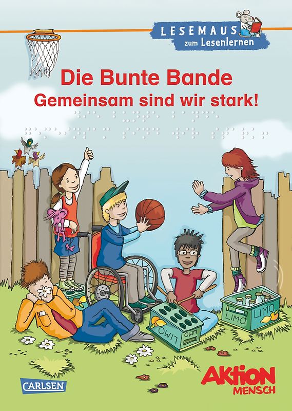 LESEMAUS zum Lesenlernen Sammelbände: Die Bunte Bande - Gemeinsam sind wir stark!