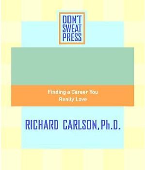 The Don't Sweat Guide to Your Job Search