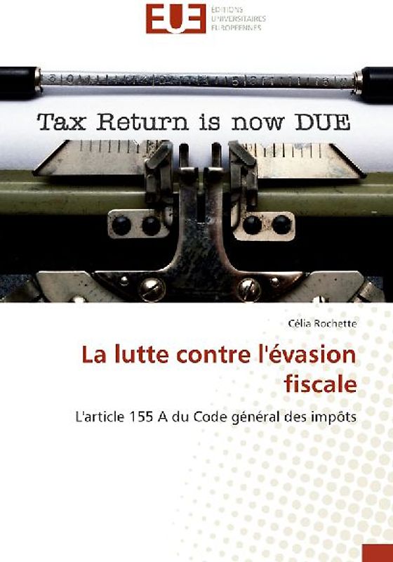 La lutte contre l'évasion fiscale