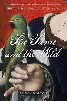 The Tame and the Wild