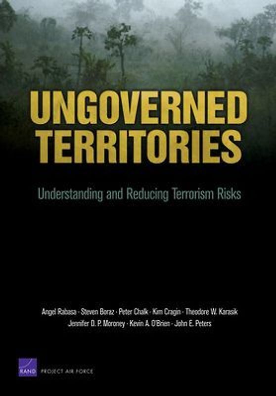 Ungoverned Territories: Understanding and Reducing Terrorism Risks