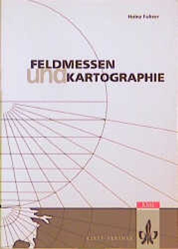 Feldmessen und Kartographie