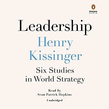 Leadership: Six Studies in World Strategy