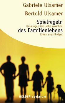 Spielregeln des Familienlebens