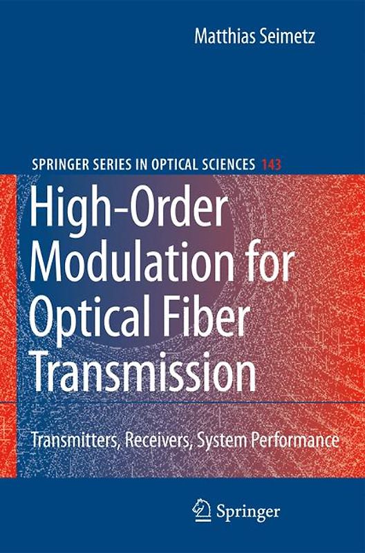 High-Order Modulation for Optical Fiber Transmission