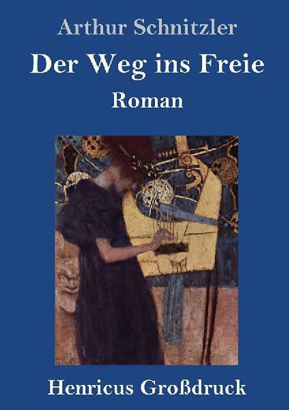 Der Weg ins Freie (Großdruck)