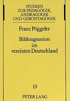 Bildungsunion im vereinten Deutschland