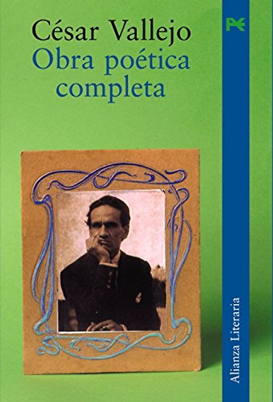 Obra poética completa (Alianza Literaria) - Vallejo, César