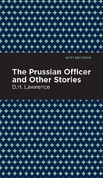 The Prussian Officer and Other Stories
