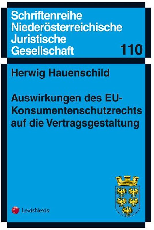 Auswirkungen des EU-Konsumentenschutzrechts auf die Vertragsgestaltung