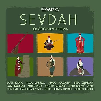 Sevdah - 108 Originalnih Hitova