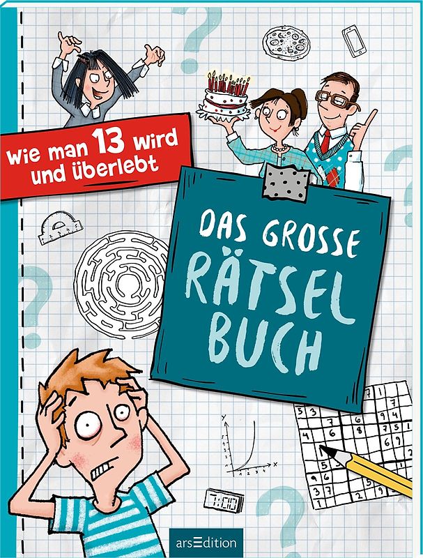 Wie man 13 wird und überlebt – Das große Rätselbuch