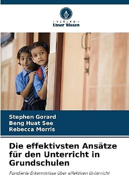 Die effektivsten Ansätze für den Unterricht in Grundschulen