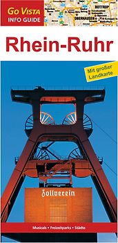 GO VISTA: Reiseführer Rhein-Ruhr