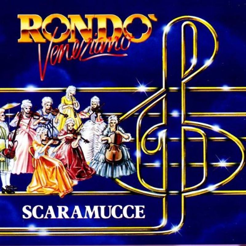 Rondo Veneziano - Scaramucce