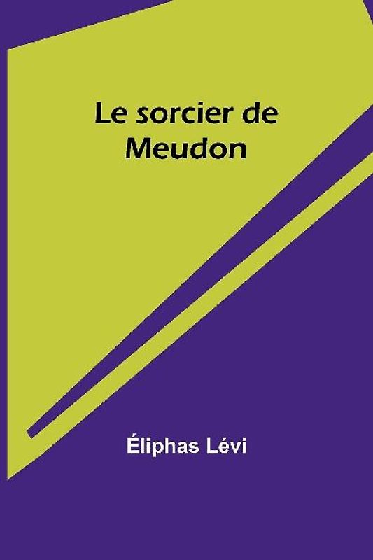 Le sorcier de Meudon