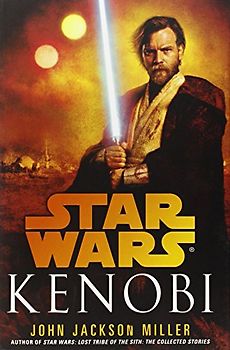 Kenobi: Star Wars - Miller, John Jackson