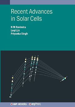 Recent Advances in Solar Cells
