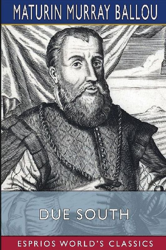 Due South (Esprios Classics)