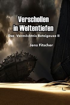 Verschollen in Weltentiefen