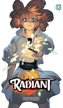 Radiant, Vol. 13