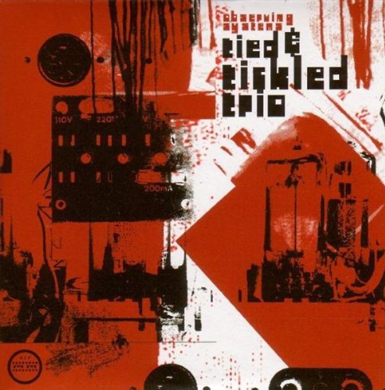 Tied & Tickled Trio - Observing Systems