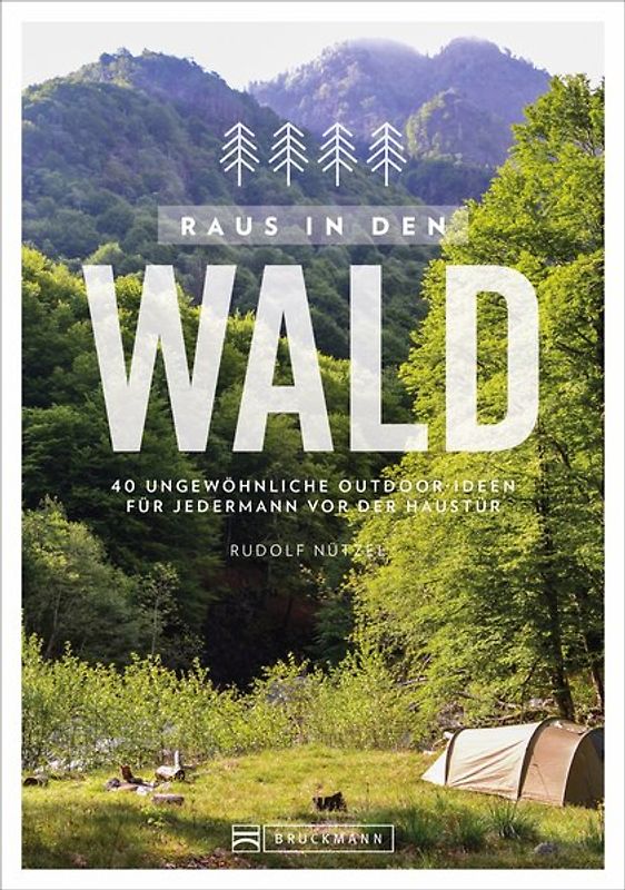 Raus in den Wald