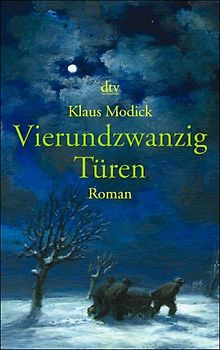Vierundzwanzig Türen. Roman
