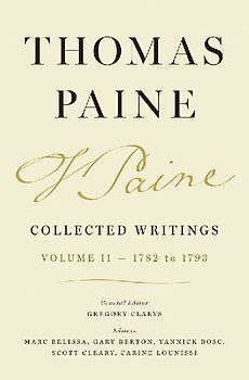 Thomas Paine Collected Writings, Volume 2