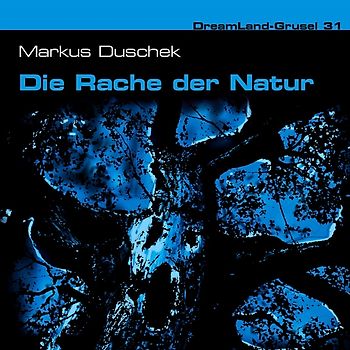 Folge 31-Die Rache Der Natur
