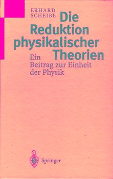 Die Reduktion physikalischer Theorien