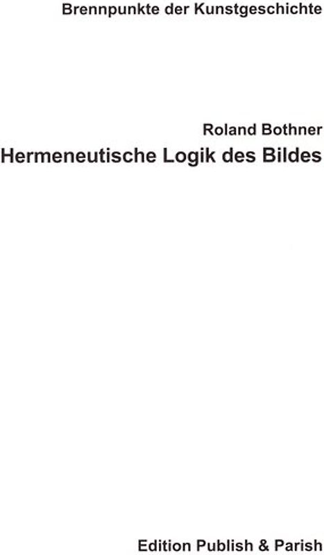Hermeneutische Logik des Bildes