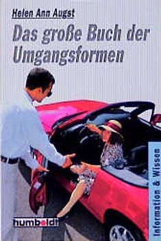 Das grosse Buch der Umgangsformen