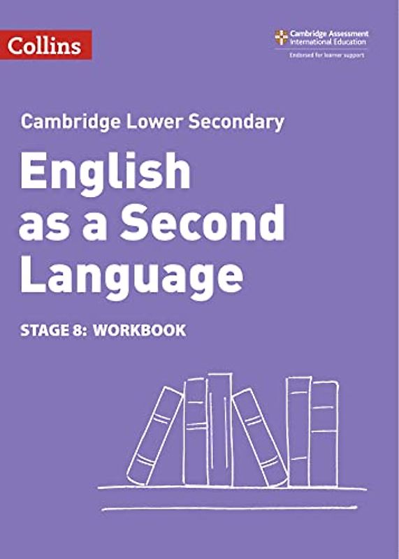 Lower Secondary English as a Second Language Workbook: Stage 8 (Collins Cambridge Lower Secondary English as a Second Language)