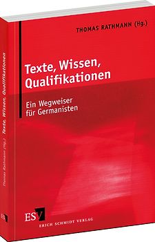 Texte, Wissen, Qualifikationen